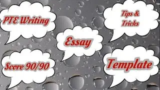 PTE Writing Essay template / Tips and tricks / Score 90/90 / #ptewriting #ptetips #template