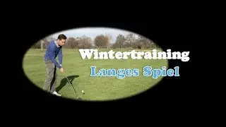 Golf - Wintertraining: Langes Spiel
