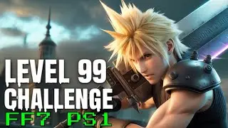 FF7 Level 99 Challenge Hours 22 and 23