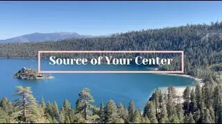 Relaxing Music - Source of Your Center