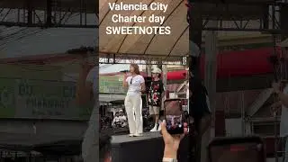 Valencia City Charter day SweetNotes