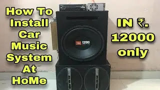 How To Install Car Music System At Home in punjabi