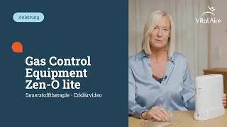 Gas Control Equipment Zen-O lite - Sauerstofftherapie - Erkl&auml;rvideo