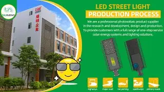 How To Make a LED Street Light! LED Street Light Manufacturing Process in SUIMING!