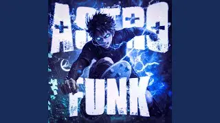 ASTRO FUNK (Super Slowed)