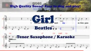 Girl - Beatles (Tenor/Soprano Saxophone Sheet Music Dm Key / Karaoke / Easy Solo Cover)