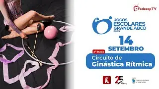 CIRCUITO DE GIN&Aacute;STICA R&Iacute;TMICA | 2&ordf; ETAPA | JOGOS ESCOLARES GRANDE ABCD