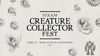 Steam Creature Collector Fest 2025: Official Trailer