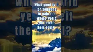 Uplifting and inspiring daily quote Mark 8:36 NIV for Life and Love Introspection #bibleverse