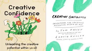 Creative Confidence l Tom & David Kelly l Book Summary