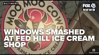 Windows smashed at ice cream shop in Federal Hill