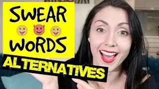 Best Swear Words Alternatives | British English Lesson in Swearing Without Actually Swearing #Spon