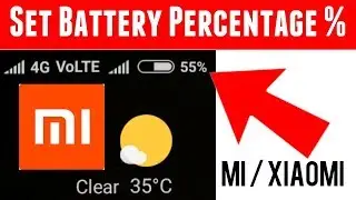 How to Set Battery Percentage % indicator in Mi/Xiaomi/Redmi Phones ? By TECH MUKANS