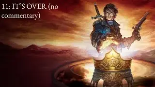 I DID EVERYTHING IT'S OVER THIS IS THE LAST ONE (Fable III - 11)