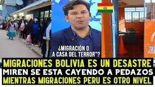 PERIODISTA BOLIVIANO COMPARA OFICINA DE MIGRACIONES PERUANA CON LA OFICINA DE MIGRACIONES BOLIVIANA