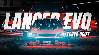 LANCER EVO IX | The Fast & The Furious &bdquo;TOKYO DRIFT&rdquo;