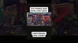 EVO FRANCE 2025 FATAL FURY COTW  ABUOMAR VS MOK COMBO #evo2025 #ffcotw #shortsviral #shortvideo