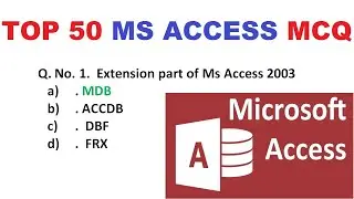 50 лучших вопросов и ответов по MS Access MCQ | Microsoft Office | MS Office | Самое важное по MS...