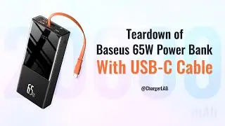 With USB-C Cable | Teardown of Baseus 65W Elf Power Bank (20000mAh)