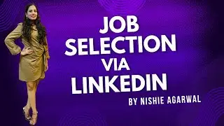 HOW TO GET A JOB THROUGH LINKEDIN BY NISHIE AGARWAL #linkedingrowth #linkedintips #trainernishie