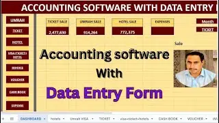 COMPLETE ACCOUNTING SOFTWARE WITH DATA ENTRY FORM IN EXCEL FULLY AUTOMATIC