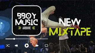 DJ Quantum Mixtape 🔥 Best Bboy Music Mixtape 2023 for Training