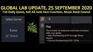 [Global Lab Update 25 SEPT 2020] T10 Daily Quest, Sell All Junk Item Function, Music Rank Extended