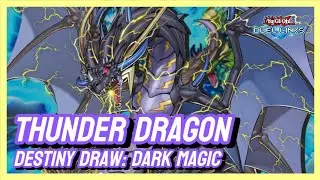 [Yu-Gi-Oh! Duel Links] Thunder Dragon - Hear the lightning dragons roar!