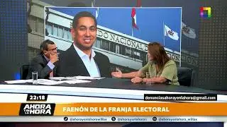 Ahora y en la Hora - FEB 04 - FAENÓN DE LA FRANJA ELECTORAL | Willax