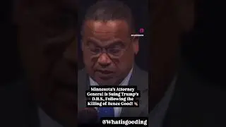 Minnesota&rsquo;s A.G. Is Suing Trump&rsquo;s D.H.S. Because of Renee Good&rsquo;s Killing! #news #trump #reels #news