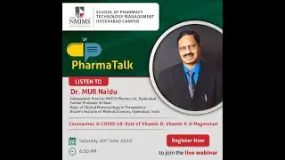 PharmaTalk l CoronaVirus & COVID-19: Role of Vitamin D, Vitamin K & Magnesium l Dr. MUR Naidu