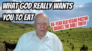 Pastor Explains Why the Bible Promotes Plant Based Living