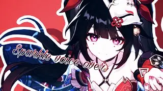 Another Sparkle voice over - [Honkai Star Rail]