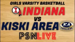 Indiana @ Kiski Area (Varsity Basketball)