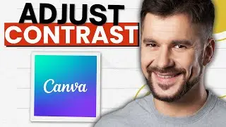 How to Adjust Image Contrast in Canva (2026 Guide)