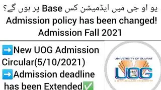 UOG Admission Deadline has been Extended! Fall 2021 | | UOG Admission policy 2021 | | New Circular |