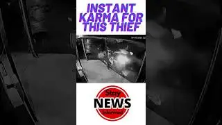 INSTANT KARMA FOR THIS THIEF - LAST CRIME #video #crime #news