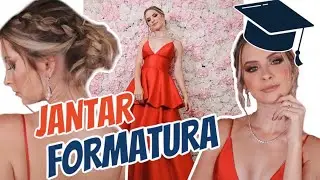 SE ARRUME COMIGO PARA MINHA FORMATURA - PARTE 1 (JANTAR DE FORMATURA) | FERNANDA TUMAS