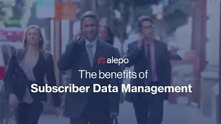 The benefits of Subscriber Data Management (SDM)
