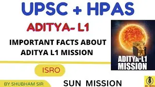 Aditya L1 Mission by ISRO ! Sun Mission ! ISRO ! Shubham gk Trick