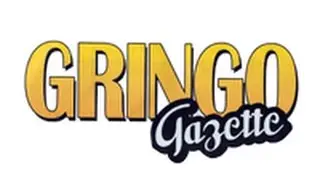 The Gringo Gazette