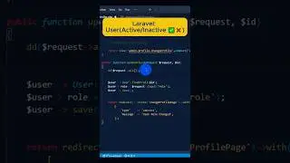 Laravel: Change User Status Active/Inactive