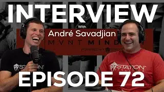 Interview with Andr&eacute; Savadjian (EP 72)
