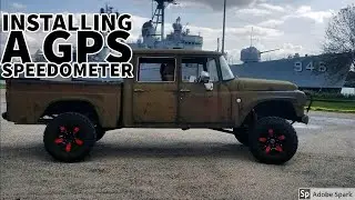 Installing A GPS Speedometer In My 1961 Crew Cab International