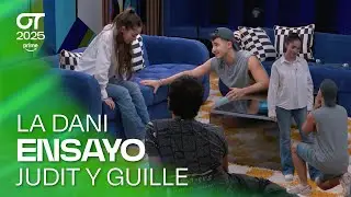 ENSAYO de JUDIT y GUILLE con la DANI (02 de octubre) | OT 2025