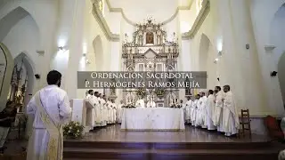 ORDENACION SACERDOTAL P. HERMÓGENES | SOCIEDAD SAN JUAN 2022