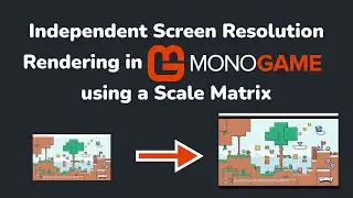 Рендеринг с независимым от масштаба матрицы разрешением в MonoGame #monogame #gamedev