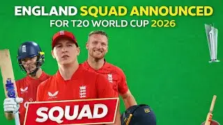 &ldquo;England T20 World Cup 2026 Squad Announced 🥶  | Full Players List & Analysis🏏👍