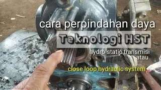 How HST work cara kerja Hydro static transmisi #automobile