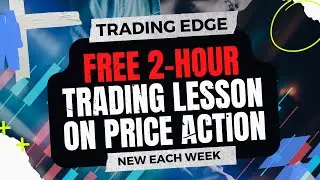 EXCLUSIVE 2 HOUR LESSON Teaching How To Trade Using Price Action Analysis